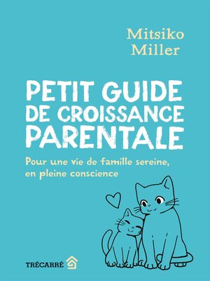 cover image of Petit guide de croissance parentale